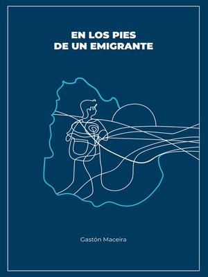 cover image of En los pies de un emigrante